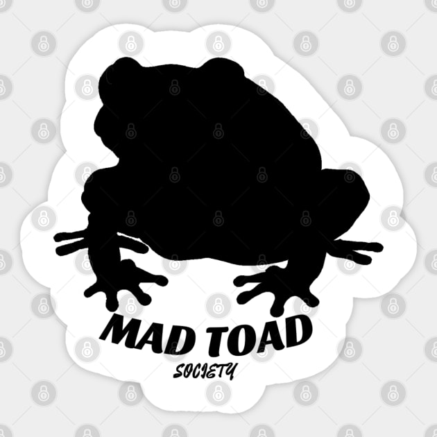 Mad Toad Society - Toad Vibes Black Sticker by Mad Toad Society